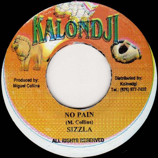 

7inch Record SIZZLA - No Pain none Kalonji Records Jamaica Reggae, Ska & Dub Used