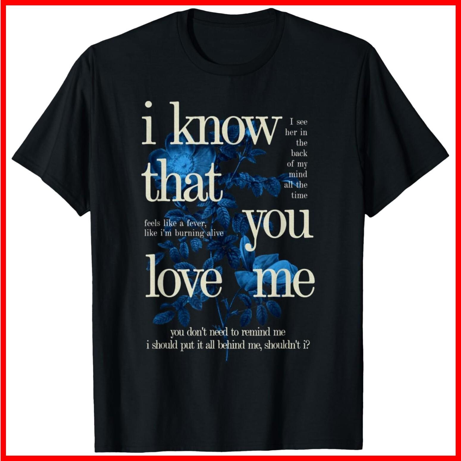 Billie Wildflower Inspired I Know That You Love Me Black Cotton T-Shirt S-5XL XXL