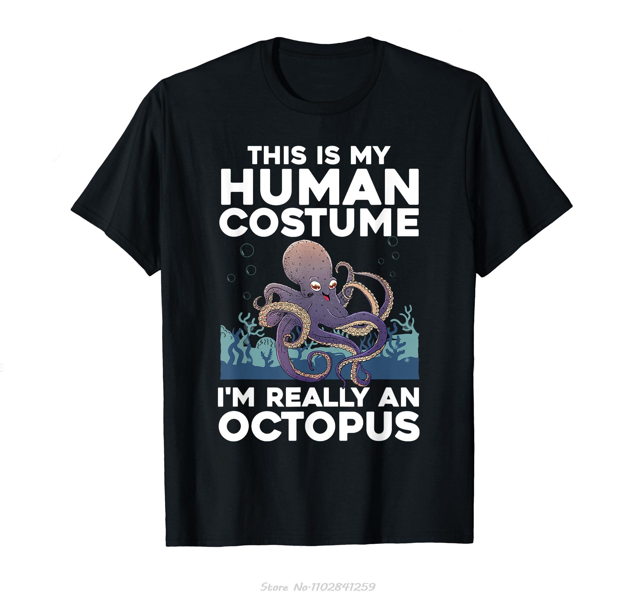 

Cool Octopus For Men Women Ocean Sea Animal Human Costume TShirt Fashion Cotton Tshirt Men Oversized T Shirt Oneck Streetwear S