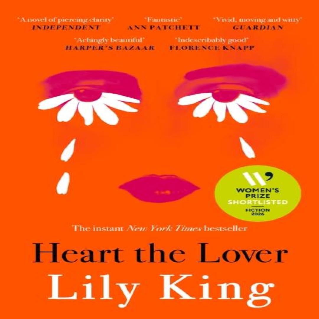 Heart the Lover von Lily King Taschenbuch 9781837265527