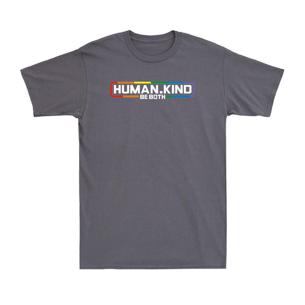 Gay Pride Month HuUnisex Kind Be Both LGBTQ Ally Rainbow Unisex T-Shirt