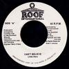 7inch Record LITTLE HERO  Cant Believe NONE Roof Internatio Jamaica Reggae Ska  Dub Used