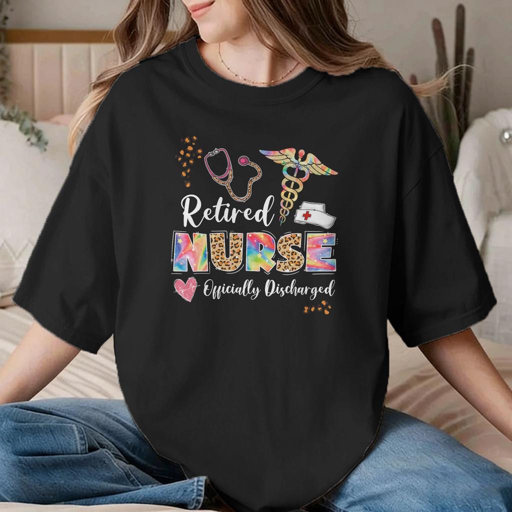 Tie Dye Retired Nurse T Shirts Unisex Unisex Pure Cotton Funny TShirts Crewneck Nurses Day Tees Short Sleeve Clothing Plus Size