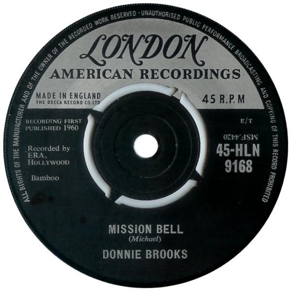 

7inch Record DONNIE BROOKS Mission Bell HLN9168 London Records 1960 UK Pop Used