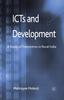 The ICTs and Development : A Study of Telecentres In Rural India Book