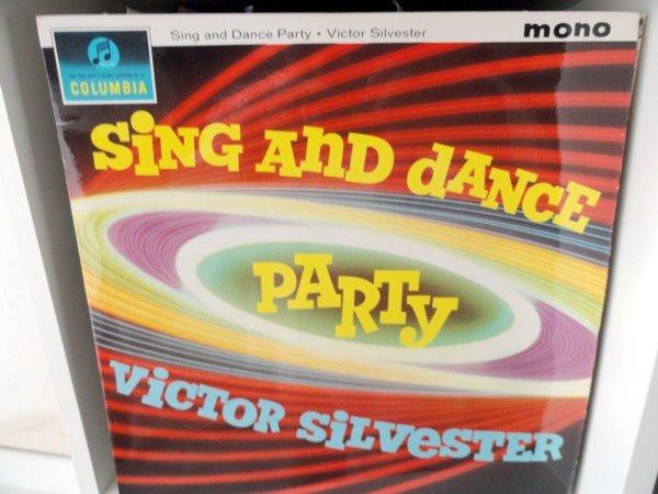 

LP Record VICTOR SILVESTER - Sing And Dance Party 33SX1567 Columbia 1963 UK Jazz Used