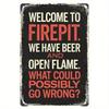 Vintage Metal Poster Fire Beer Humor Sign for Bar Patio Wall Decor