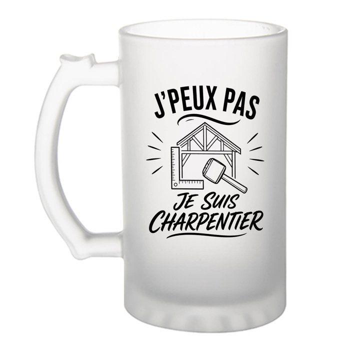 Verre à Bière J’peux pas je suis Charpentier J'peux pas minimaliste | Chope Givrée en Verre Trempé 470 ml à Anse Recto Verso