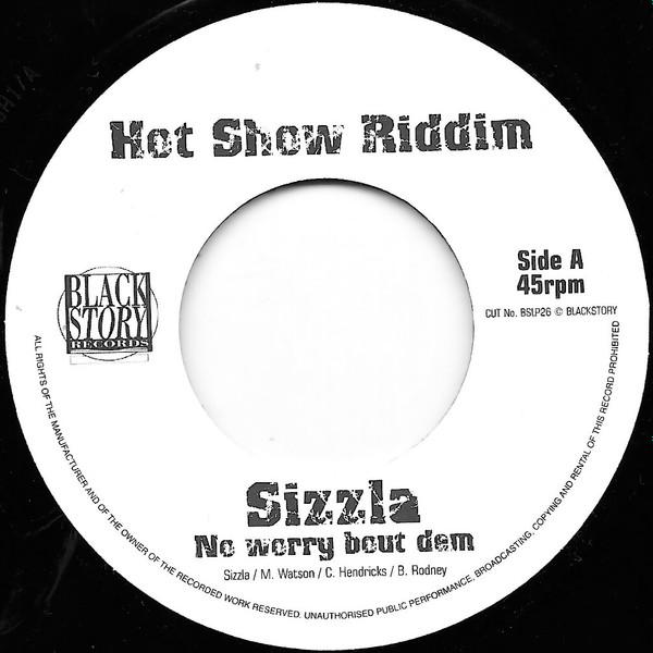 

7inch Record SIZZLA - No Worry Bout Dem BSLP26 Black Story Rec 2004 UK Reggae, Ska & Dub Used