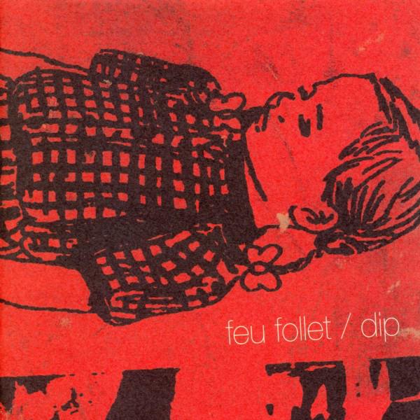 

CD DIP - Feu Follet UKDZ0063PROMO Daizawa Records 2007 Japan ObiRock Used
