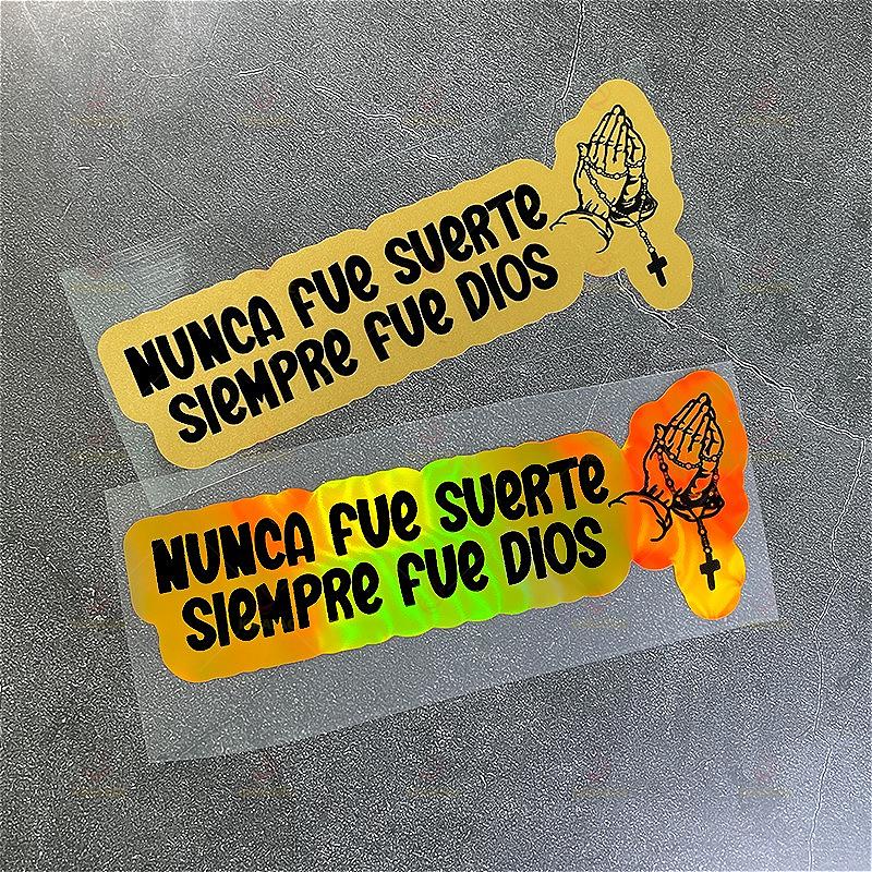1PC NUMCA FUE SUERTE SIEMPRE FUE DIOS Car Stickers for Auto Windows Motocycle Fairing Fuel Tank Scooter Waterproof Vinyl Decals