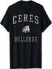 Ceres High School Bulldogs T-Shirt C1
