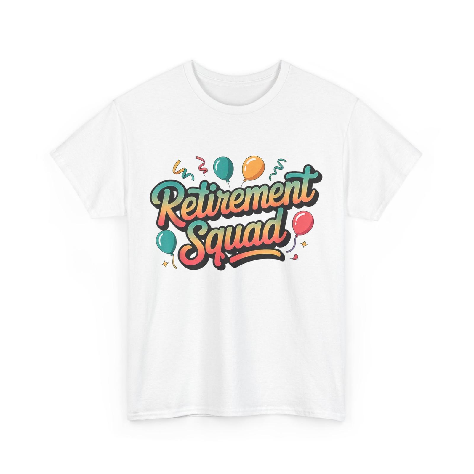 RetiremenT Shirt Mens Womens Tees Top, Retirement Squad Retired Women Men Shirt S