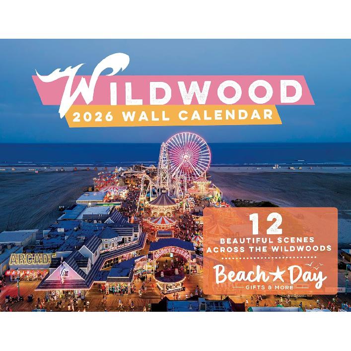 Wildwood 2026 Wall Calendar - 12 beautiful scenes across the Wildwoods, New Jersey (NJ) - 11th Edition - 11  x 17  - Perfect for any Wildwood lover s