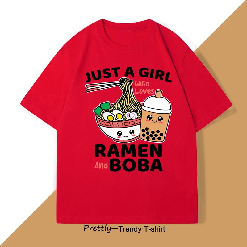 Just A Girl Who Loves Ramen and Boba T Shirt Men Women Japanese Food TShirt Ramen Lover Funny Kawaii Noodles Tshirt Clothes