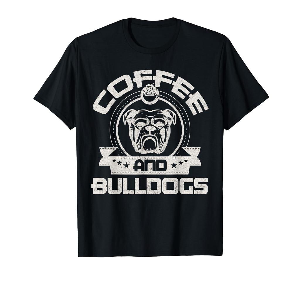 Coffee and Bulldog Drinking Coffee Pet Dog Owner Lover T-Shirt