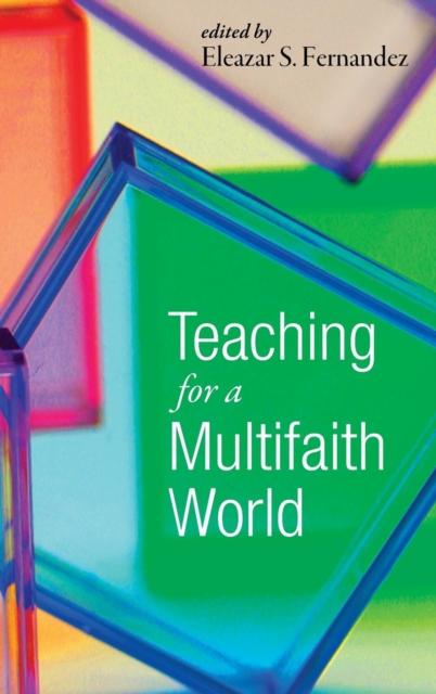 The Teaching for a Multifaith World Book
