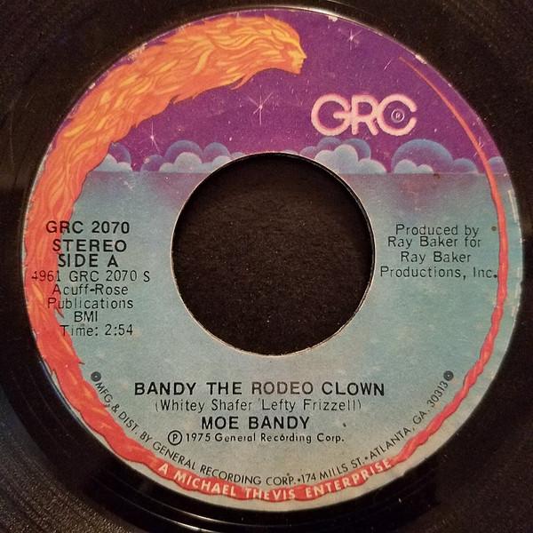 

7inch Record MOE BANDY - Bandy The Rodeo Clown GRC2070 GRC 1975 US Folk Used