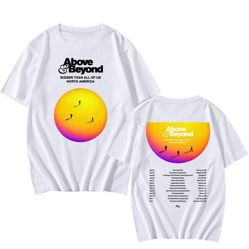 

Bigger Than All of Us North America 2025 T-shirt ABOVE & BEYOND Printing Tshirts Cotton Short Sleeve Unisex Streetwear Men Tees XS