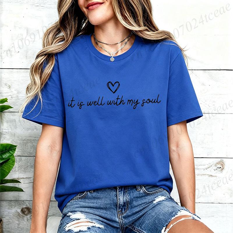 Women Clothing It Is Well with My Soul Print T Shirt Hipster T-Shirt Casual Tshirt O Neck Graphic T Shirts Short Sleeve Clothing