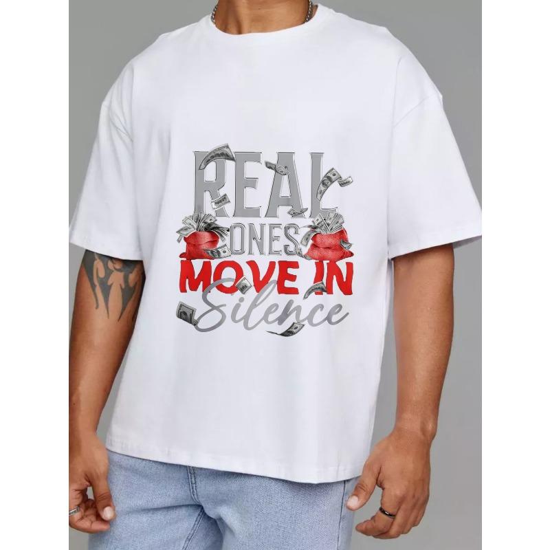 White T Shirt Real Ones Move in Silence Money Bag Graphic Print Streetwear Casual Wear for Men