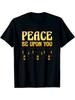 Peace Be Upon You Ramadan Islamic Islam Muslim Themed Men Women T-Shirt 100%,