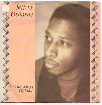 7inch Record JEFFREY OSBORNE - On The Wings Of Love AM198 A&M Records 1984 UK Soul/Funk Used