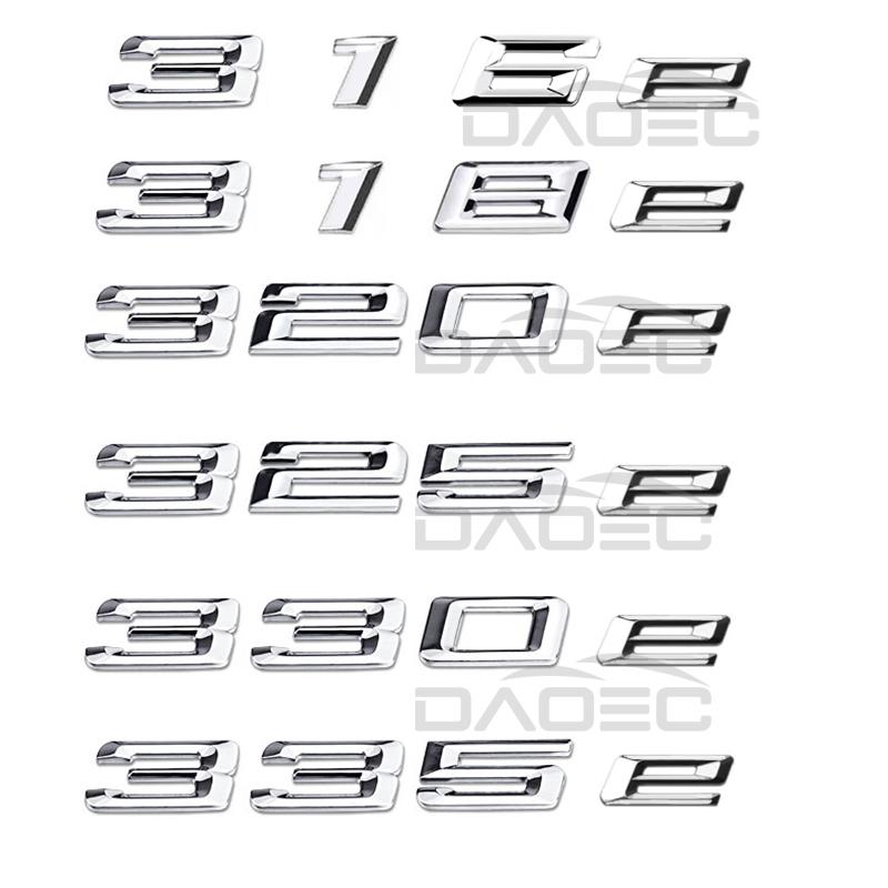 Car Trunk Chrome Letters Badge Emblem Decals Sticker For BMW 3 Series 316e 318e 320e 325e 330e 335e E46 E90 E91 F30 F31 F34 G20 Tn2