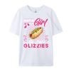 Just A Girl That Loves Glizzies Funny Big Glizzy Gobbler White Graphic Tee Funny Gifts Gift