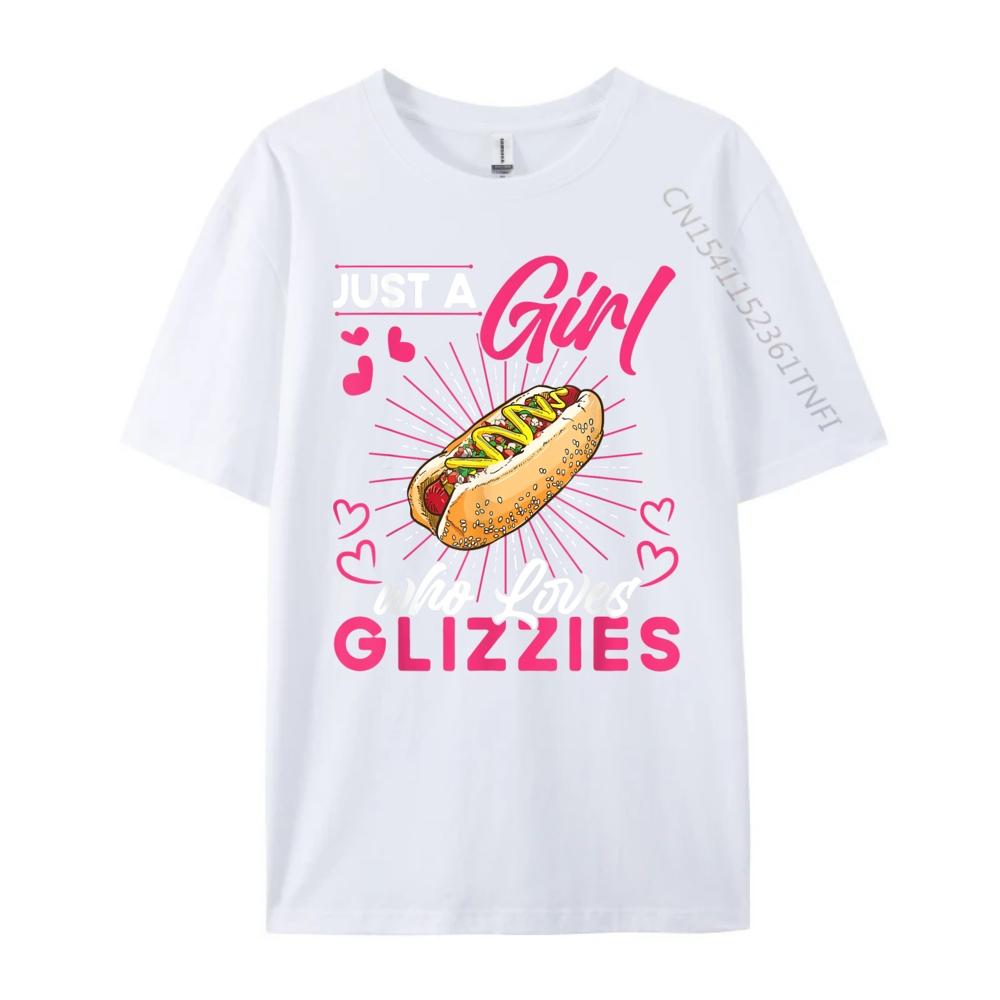 Just A Girl That Loves Glizzies Funny Big Glizzy Gobbler White Graphic Tee Funny Gifts Gift