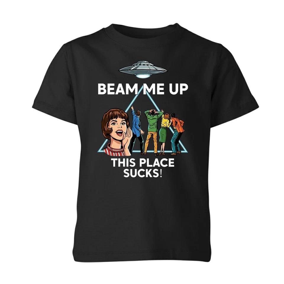 Beam Me Up This Place Sucks Kid Unisex Adult Tee Xmas Holiday Gift Top 140