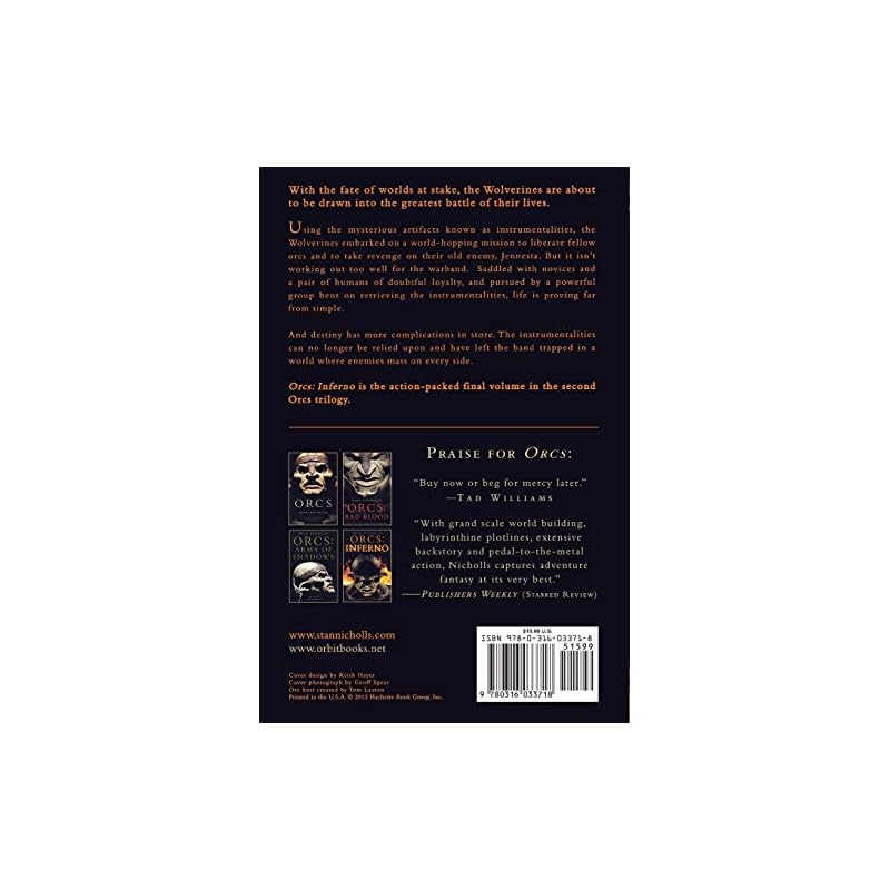 Orcs: Inferno (Orcs, ) Using the Mysterious Artifacts Known As Instrumentalities, the