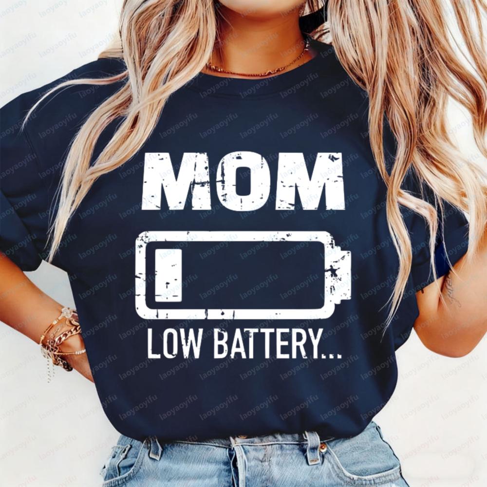 Mom Low Battery Graphic Print Cotton T-Shirt Funny Simple Mother's Day Gift Retro Casual Summer Trendy Tops for Women Ropa Mujer