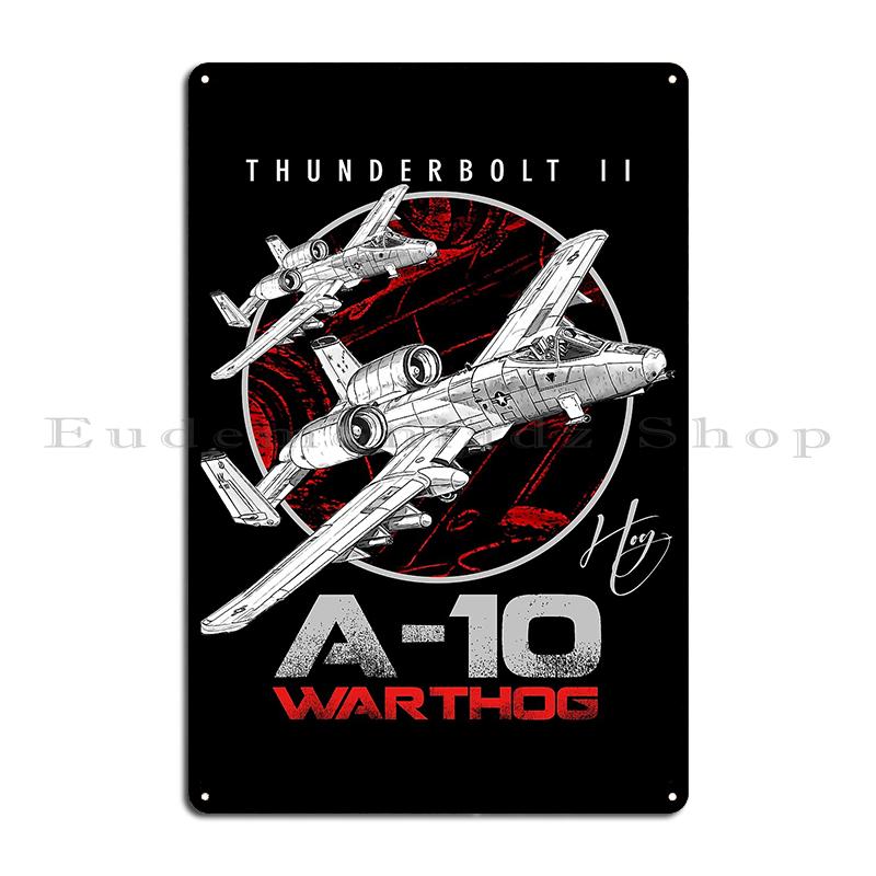 A-10 Warthog Design by Zane A10 Warthog Fairchild Thunderbolt USAF Fighter Aircraft Metal Create Living Room Pub Tin Sign Poster