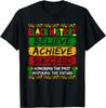 Black History Believe Achieve Succeed African Women Men T-Shirt