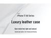 iPhone 17 Pro Max Ultra-Thin Luxury Leather Case: High-End Personalized Soft Cover