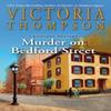 Murder On Bedford Street by Victoria Thompson Paperback Book 9780593337127