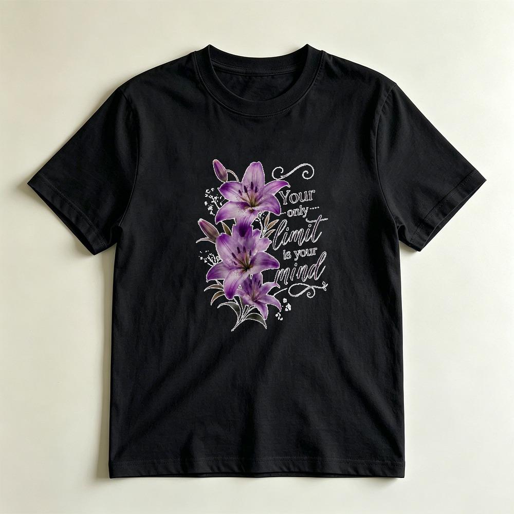 Your Only Limit Is Your Mind Watercolor Purple Lily Floral Motivational Casual Graphic Tshirt Unisex Crewneck Cotton Short Sleeve S