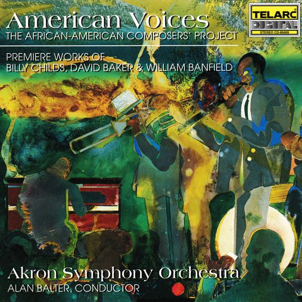 

CD AKRON SYMPHONY ORCHESTRA, WILLIAM C - American Voices CD80409 Telarc 1995 US Jazz Used