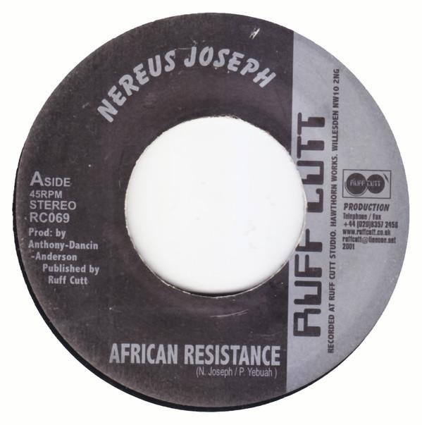 7inch Record NERIOUS JOSEPH - African Resistance RC069 Ruff Cutt 2001 UK Reggae, Ska & Dub Used