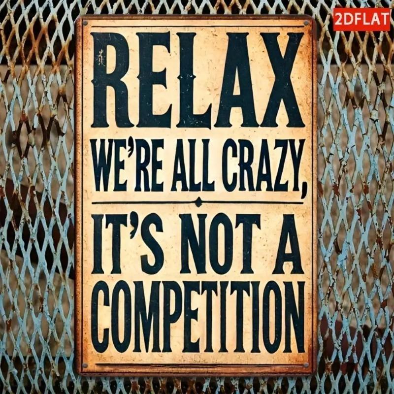 Vintage Funny Metal Wall Sign 20x30cm Relax A Little Crazy Home Decor