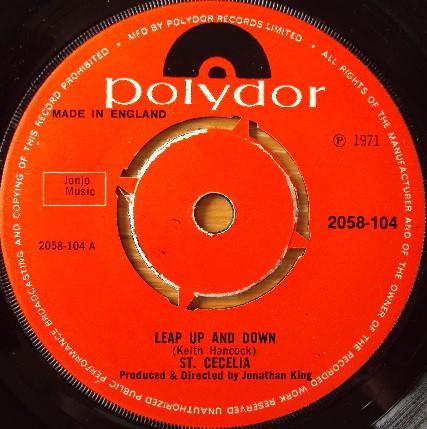 

7inch Record ST. CECELIA - Leap Up And Down 2058104 Polydor 1971 UK Pop Used