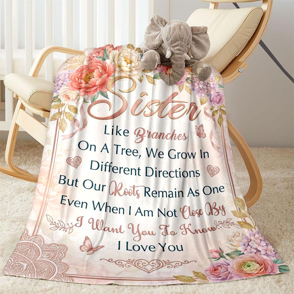 Love And Appreciation For Sister Flannel Blanket-Soft and Suitable for Sofas,Beds,Offices,Travel,All Seasons,Great Gift for Holidays and Birthdays.