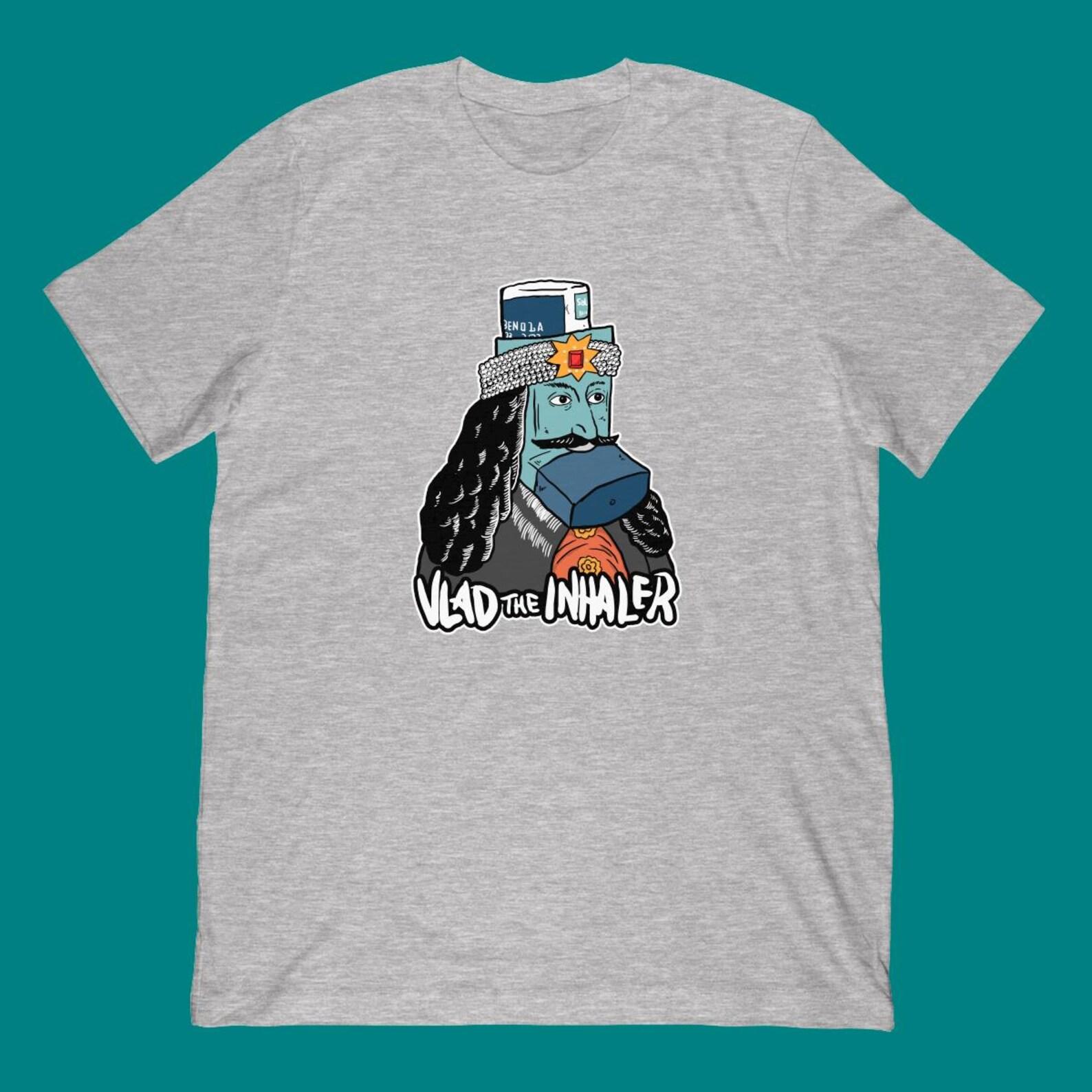 Vlad The Inhaler T-Shirt | Funny Asthma Parody Gift S