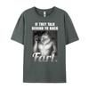 Meme Wenn sie hinter deinem Rücken reden Furz Lustig Seltsam Spezifisch Baumwolle Grafik T-Shirts Damen Herren Kleidung