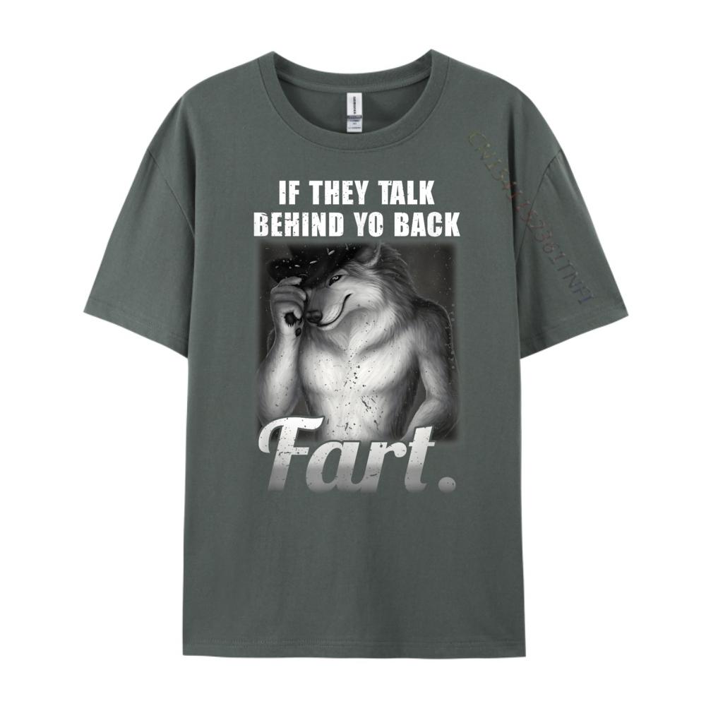 Meme Wenn sie hinter deinem Rücken reden Furz Lustig Seltsam Spezifisch Baumwolle Grafik T-Shirts Damen Herren Kleidung