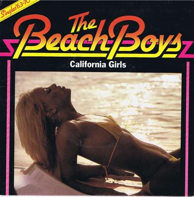 7-Zoll Schallplatte BEACH BOYS - California Girls CL16049 Capitol Records 1979 UK Rock Gebraucht