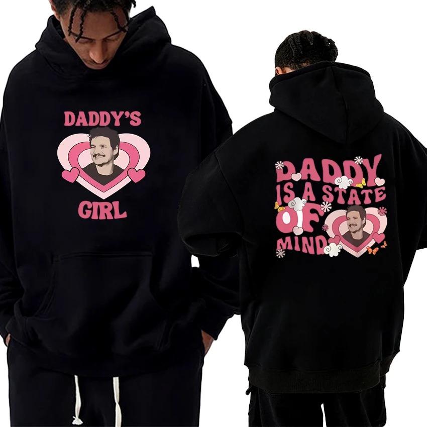 

Pedro Pascal Daddy Is A State of Mind Graphics Print Hoodie Unisex Movie TV Actor Trend Sweatshirt Fleece S