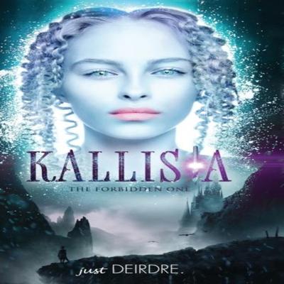 Kallista by Just Deirdre Hardback Book 9781733952125