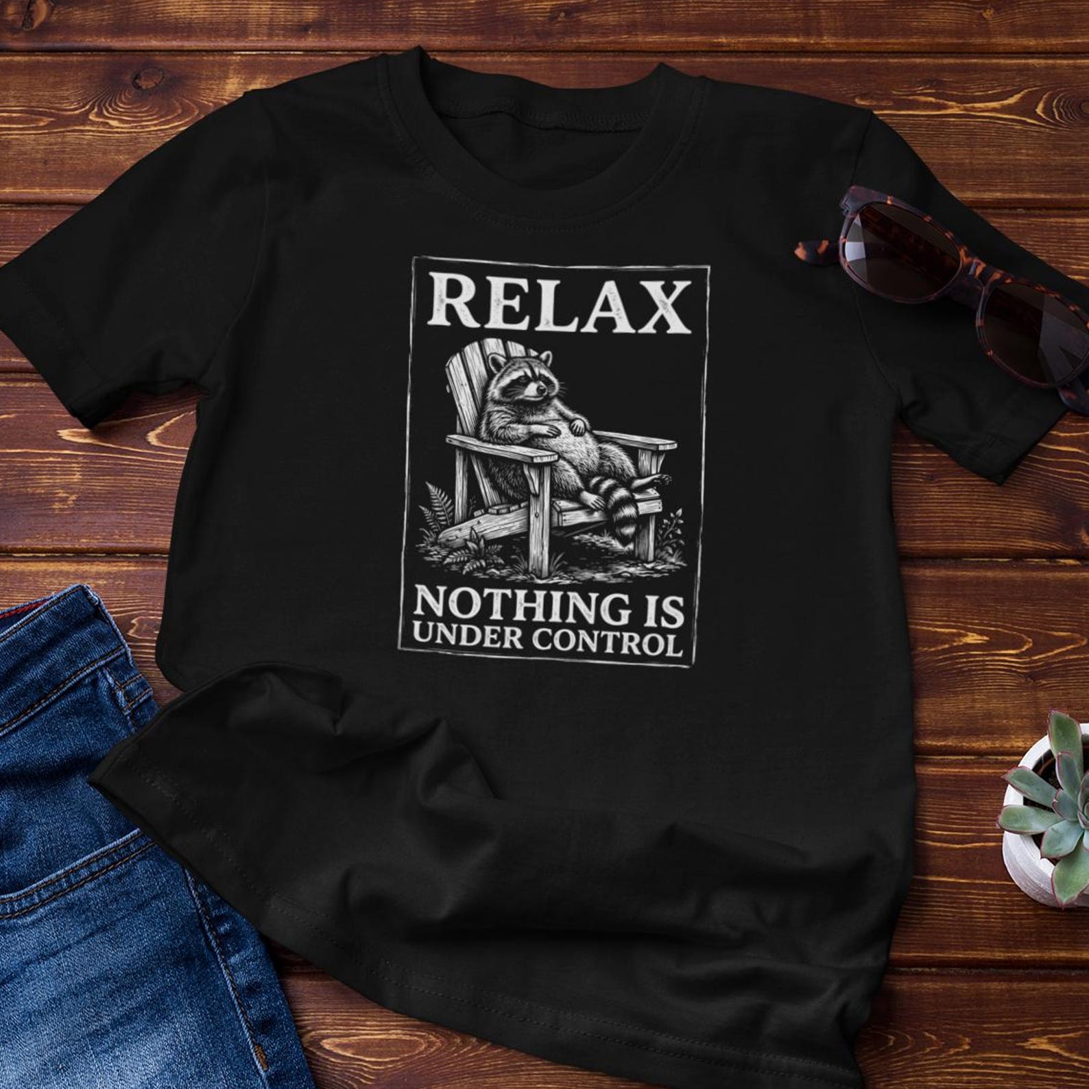 Funny Tshirt - Relax, Nothing Is Under Control - Raccoon Graphic - Cotton Tee L